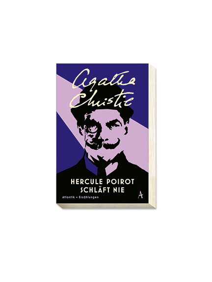 Agatha Christie: Hercule Poirot schläft nie